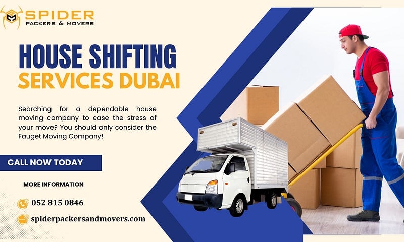 House Shifting Services in Dubai – Your Trusted Moving Partner